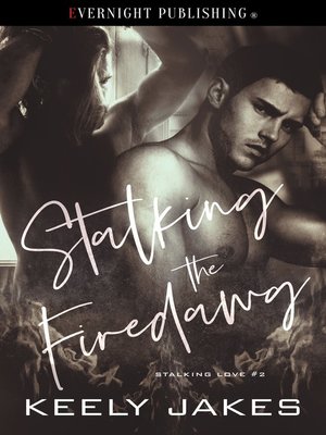 cover image of Stalking the Firedawg